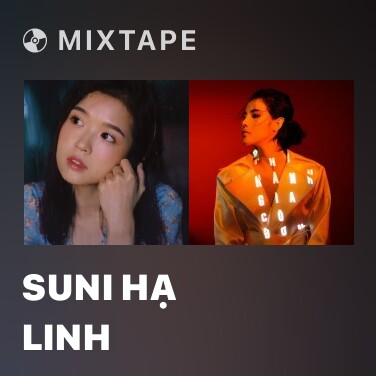 Mixtape Suni Hạ Linh - Various Artists
