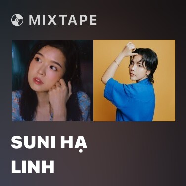 Mixtape Suni Hạ Linh - Various Artists