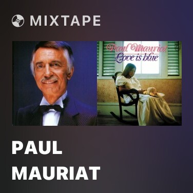 Mixtape Paul Mauriat - Various Artists