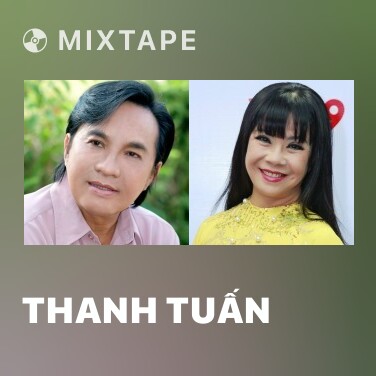 Mixtape Thanh Tuấn - Various Artists