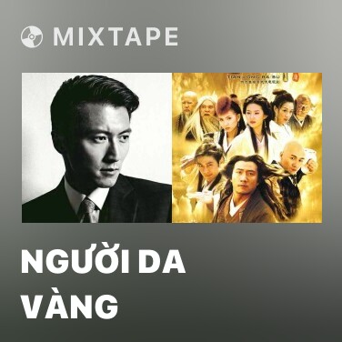 Mixtape Người Da Vàng - Various Artists