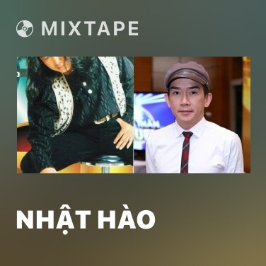 Mixtape Nhật Hào - Various Artists