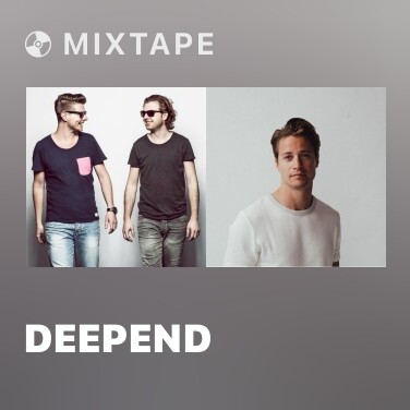 Mixtape Deepend - Various Artists