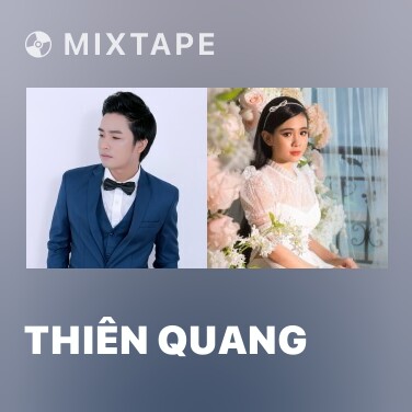 Mixtape Thiên Quang - Various Artists