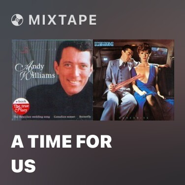 Mixtape A Time For Us - Various Artists
