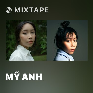 Mixtape Mỹ Anh - Various Artists