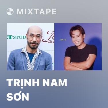 Mixtape Trịnh Nam Sơn - Various Artists
