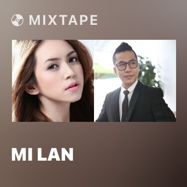 Mixtape Mi Lan - Various Artists