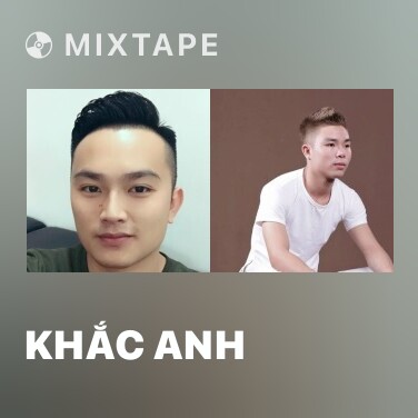 Mixtape Khắc Anh - Various Artists