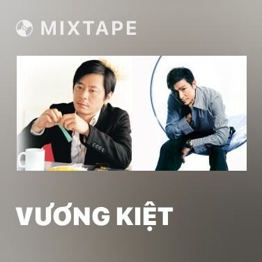 Mixtape Vương Kiệt - Various Artists