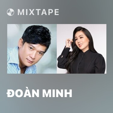 Mixtape Đoàn Minh - Various Artists