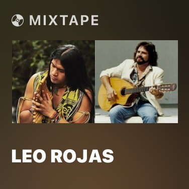 Mixtape Leo Rojas - Various Artists
