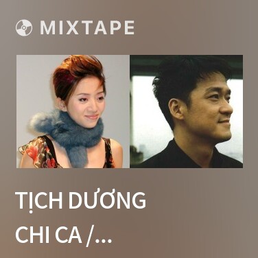 Mixtape Tịch Dương Chi Ca / 夕陽之歌 - Various Artists