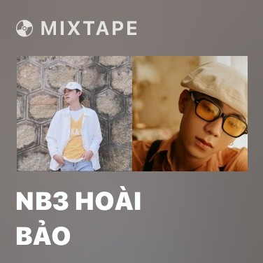 Mixtape NB3 Hoài Bảo - Various Artists