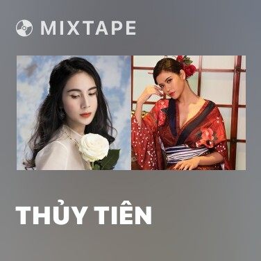 Mixtape Thủy Tiên - Various Artists