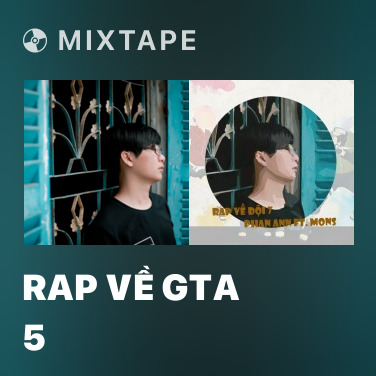 Mixtape Rap Về GTA 5 - Various Artists