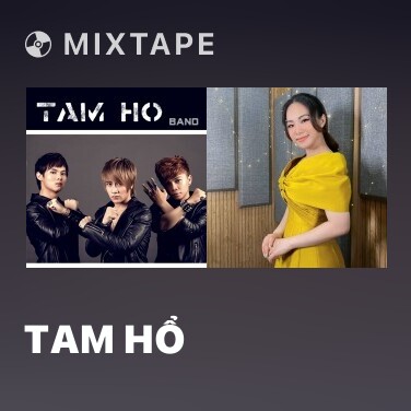 Mixtape Tam Hổ - Various Artists