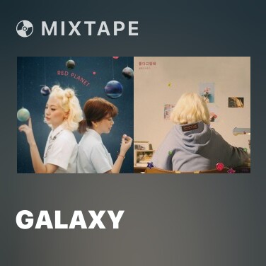 Mixtape Galaxy