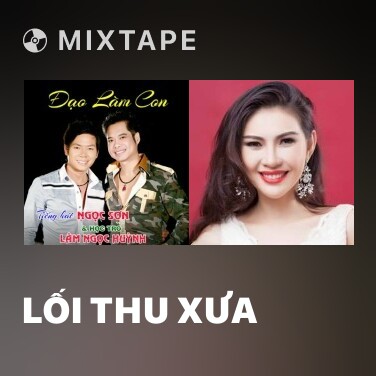 Mixtape Lối Thu Xưa - Various Artists