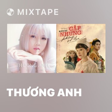 Mixtape Thương Anh - Various Artists