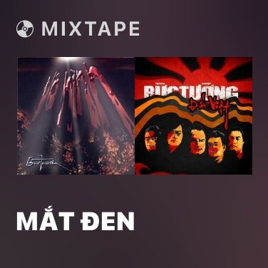 Mixtape Mắt Đen - Various Artists