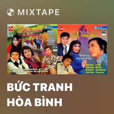 Mixtape Bức Tranh Hòa Bình - Various Artists