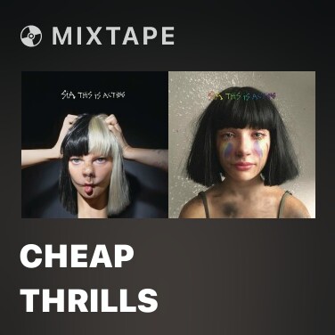 Mixtape Cheap Thrills - Various Artists