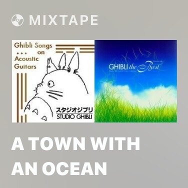 Mixtape A Town With An Ocean - Various Artists