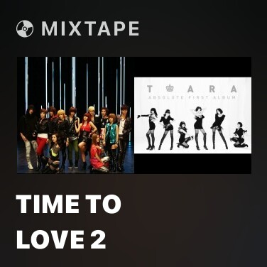 Mixtape Time To Love 2 - Various Artists