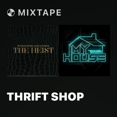 Mixtape Thrift Shop - Various Artists