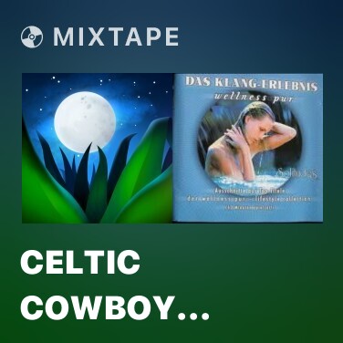 Mixtape Celtic Cowboy (Piano) - Various Artists