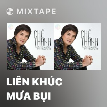Mixtape Liên Khúc Mưa Bụi - Various Artists