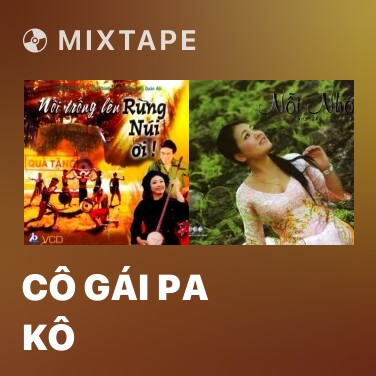 Mixtape Cô Gái Pa Kô - Various Artists