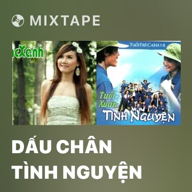 Mixtape Dấu Chân Tình Nguyện - Various Artists