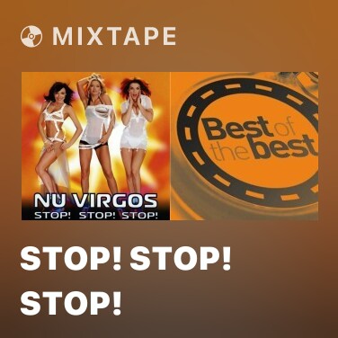 Mixtape Stop! Stop! Stop! - Various Artists