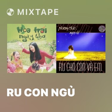 Mixtape Ru Con Ngủ - Various Artists
