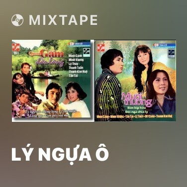 Mixtape Lý Ngựa Ô - Various Artists