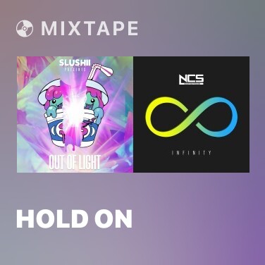 Mixtape Hold On - Various Artists