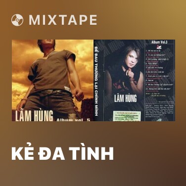 Mixtape Kẻ Đa Tình - Various Artists