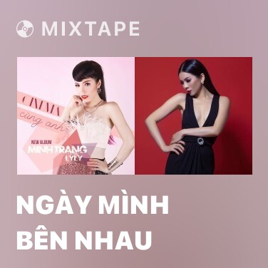 Mixtape Ngày Mình Bên Nhau - Various Artists