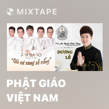 Mixtape Phật Giáo Việt Nam - Various Artists