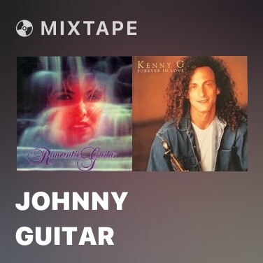 Mixtape Johnny Guitar - Various Artists