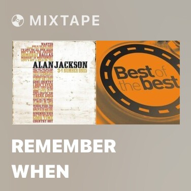 Mixtape Remember When - Various Artists