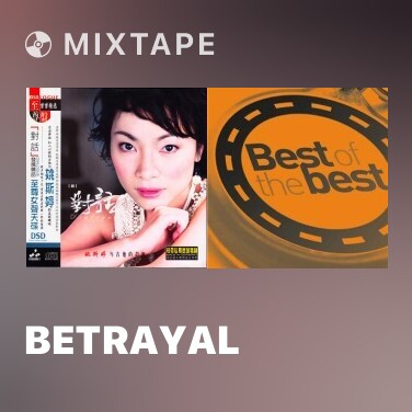 Mixtape Betrayal - Various Artists