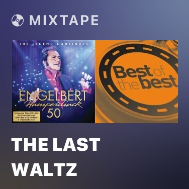 Mixtape The Last Waltz - Various Artists