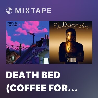 Mixtape death bed (coffee for your head) - Various Artists