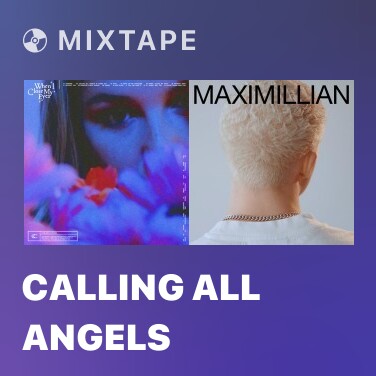 Mixtape Calling All Angels - Various Artists
