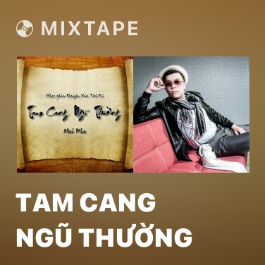 Mixtape Tam Cang Ngũ Thường - Various Artists