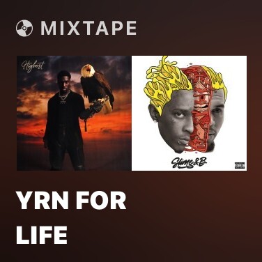 Mixtape YRN For Life - Various Artists
