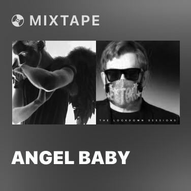 Mixtape Angel Baby - Various Artists